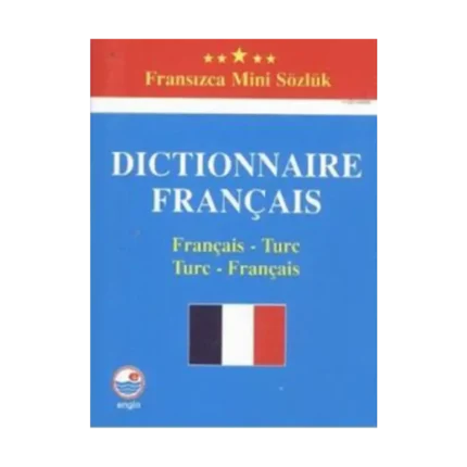 Dictionnaire Français - Fransızca Mini Sözlük