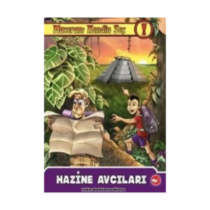 Maceranı Kendin Seç! 3. Kitap - Hazine Avcıları