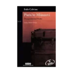 Paris’te Münzevi Özyaşamöyküsel Notlar