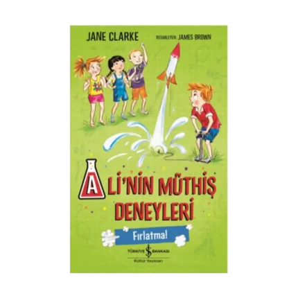 Ali’nin Müthiş Deneyleri - Fırlatma!