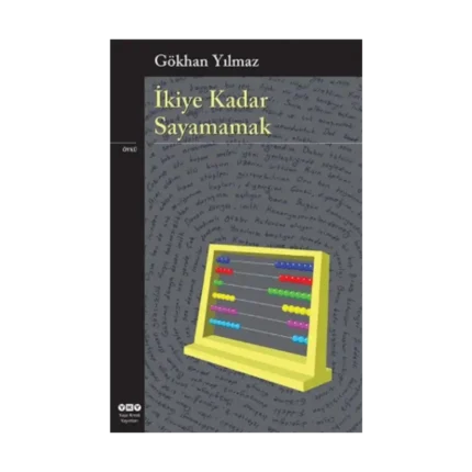 İkiye Kadar Sayamamak