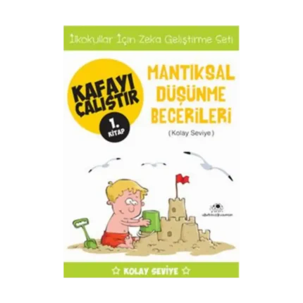 Kafayı Çalıştır 1 - Mantıksal Düşünme Becerileri (Kolay Seviye)