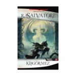 Drizzt Efsanesi 21. Kitap - Kışgörmez