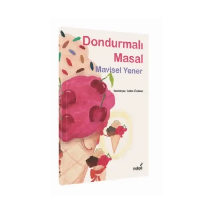 Dondurmalı Masal