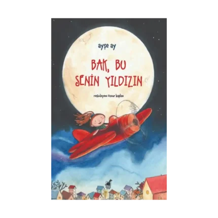 Bak, Bu Senin Yıldızın