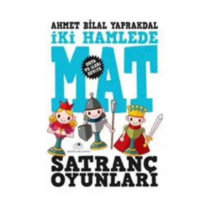 İki Hamlede Mat - Satranç Oyunları