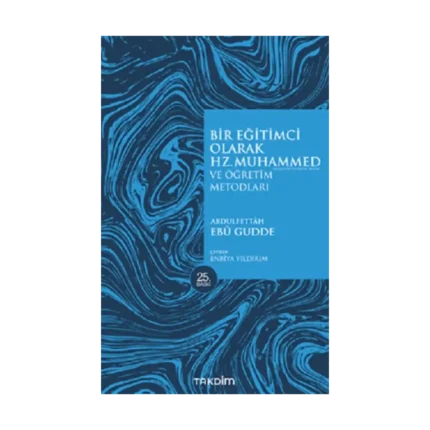 Bir Eğitimci Olarak Hz. Muhammed (SAS) ve Öğretim Metodları