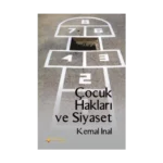 Çocuk Hakları ve Siyaset