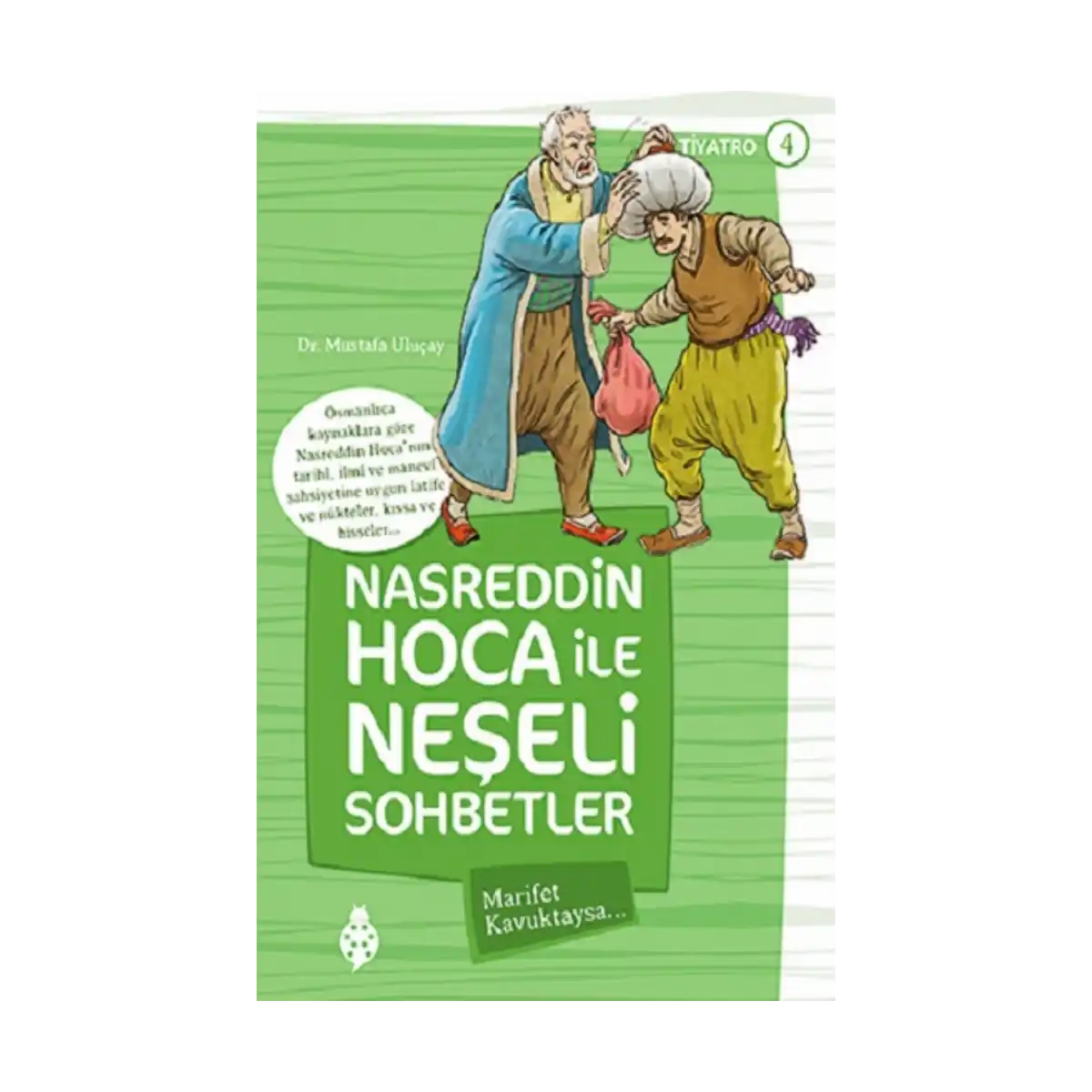 72840-nasreddin-hoca-ile-neseli-sohbetler-4-marifet-kavuktaysa-1-1.webp Nasreddin Hoca ile Neşeli Sohbetler 4 - Marifet Kavuktaysa - Görsel 1