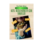 Özel Beslenenler İçin Tarifler