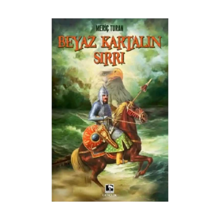 Beyaz Kartalın Sırrı