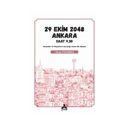 29 Ekim 2048 Ankara Saat 9.30
