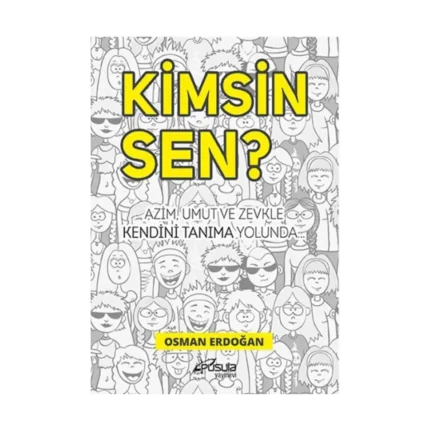 Kimsin Sen ?