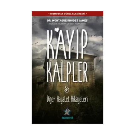 Kayıp Kalpler & Diğer Hayalet Hikayeleri
