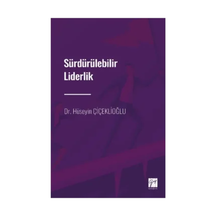 Sürdürülebilir Liderlik