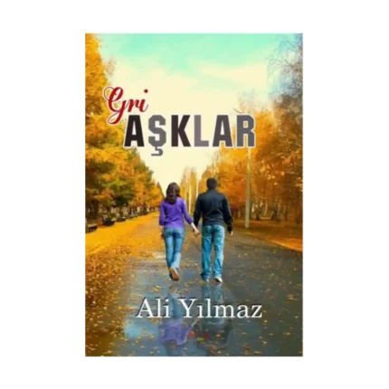 Gri Aşklar