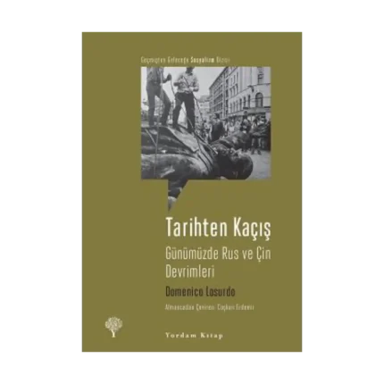Tarihten Kaçış
