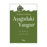 Deniz Üçlemesi Serisi 3 - Aşağıdaki Yangın (Fire Dawn Below)