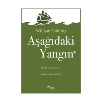 Deniz Üçlemesi Serisi 3 - Aşağıdaki Yangın (Fire Dawn Below)