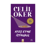 Ateş Etme İstanbul (Özel Baskı)