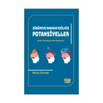 Çürümeye Mahkum Edilmiş Potansiyeller