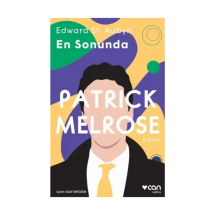 En Sonunda - Patrick Melrose 5. Kitap