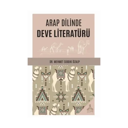 Arap Dilinde Deve Literatürü