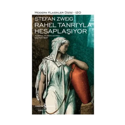 Rahel Tanrı'yla Hesaplaşıyor (Ciltli)