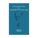 A Young Girl's Diary An Anonymous Young Girl