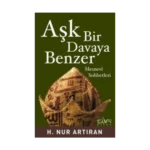 Aşk Bir Davaya Benzer