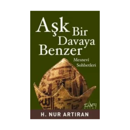 Aşk Bir Davaya Benzer