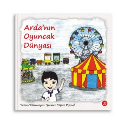 Arda'nın Oyuncak Dünyası