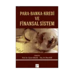 Para Banka Kredi ve Finansal Sistem