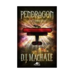 Pendragon 3: Geçmiş Zaman Savaşı