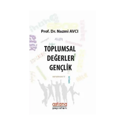 Toplumsal Değerler - Gençlik