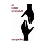 Ar Damarı Çatlayanlar