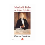 Maskeli Balo ve Diğer Öyküler