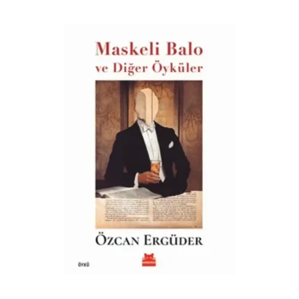 Maskeli Balo ve Diğer Öyküler