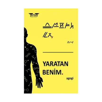 Yaratan Benim