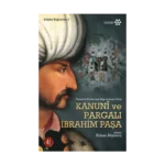 Kanuni ve Pargalı İbrahim Paşa