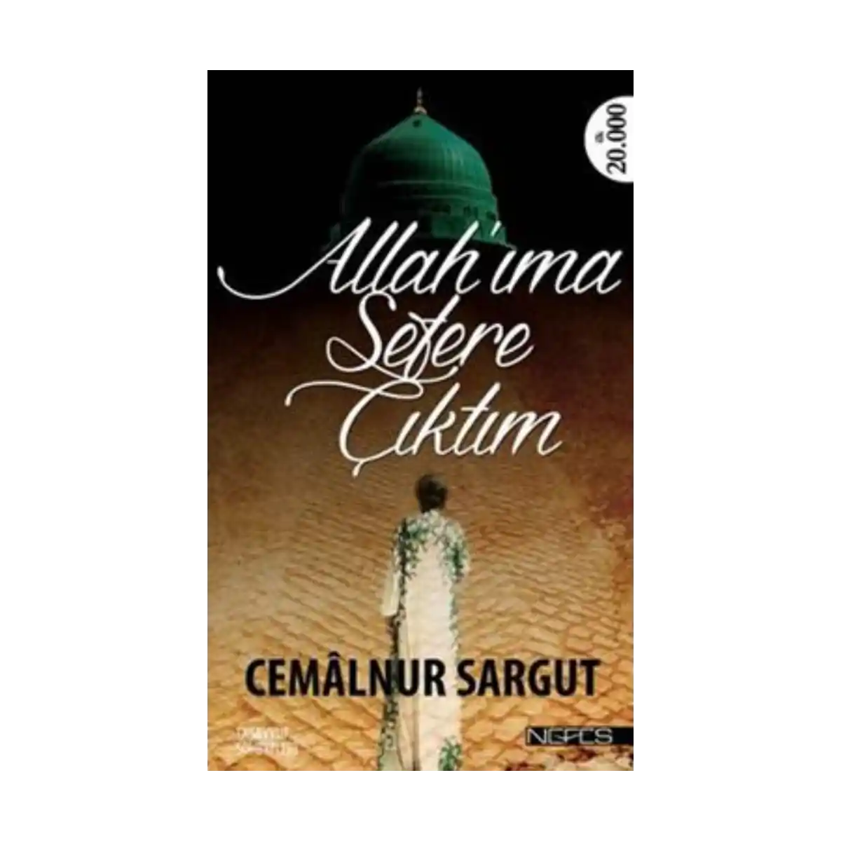 756b5-allah-ima-sefere-ciktim-1-1.webp Allah'ıma Sefere Çıktım - Görsel 1