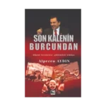 Son Kalenin Burcundan