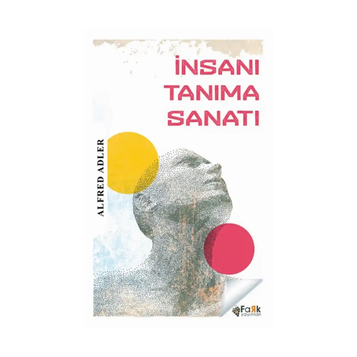 75920-insani-tanima-sanati-1-1.webp İnsanı Tanıma Sanatı - Görsel 1