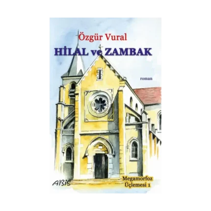 Hilal ve Zambak