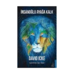 İnsanoğlu Ayağa Kalk