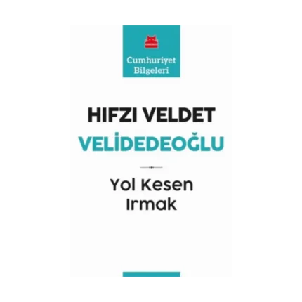 Yol Kesen Irmak