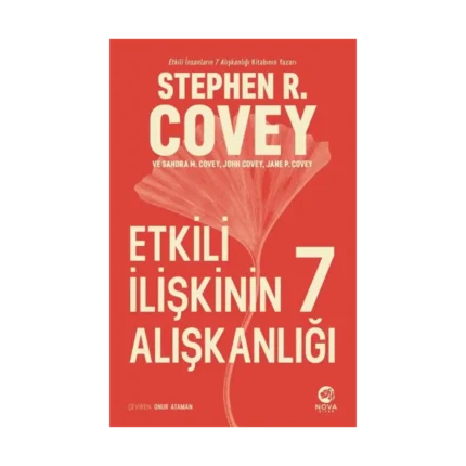 Etkili İlişkinin 7 Alışkanlığı