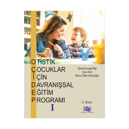 Otistik Çocuklar İçin Davranışsal Eğitim Programı 1