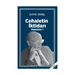 Cehaletin İktidarı - Makaleler 1