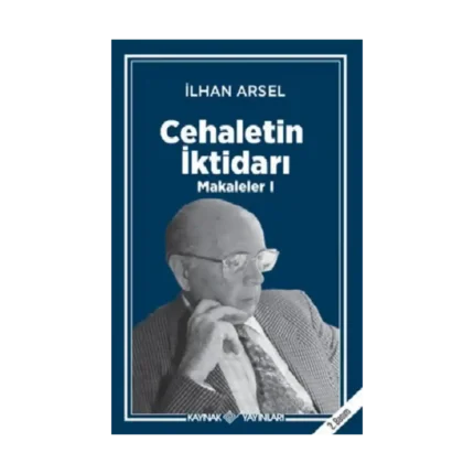 Cehaletin İktidarı - Makaleler 1